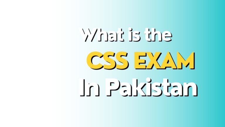 CSS Exam in Pakistan